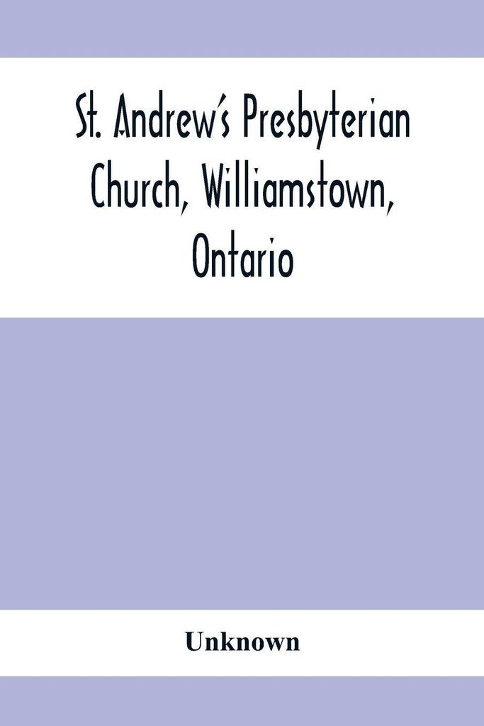 St. Andrew'S Presbyterian Church, Williamstown, Ontario