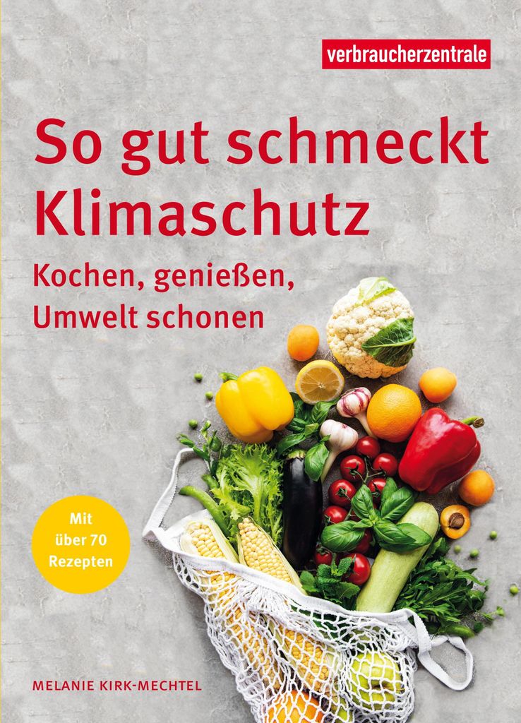 So gut schmeckt Klimaschutz