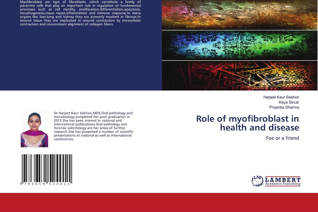 Role of myofibroblast in health and disease