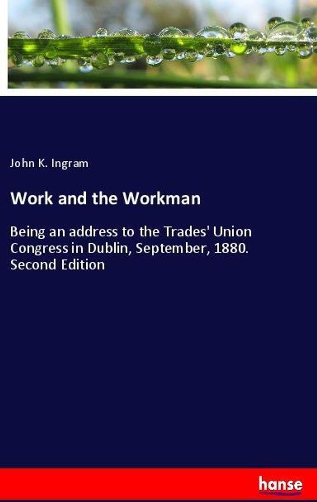 Work and the Workman