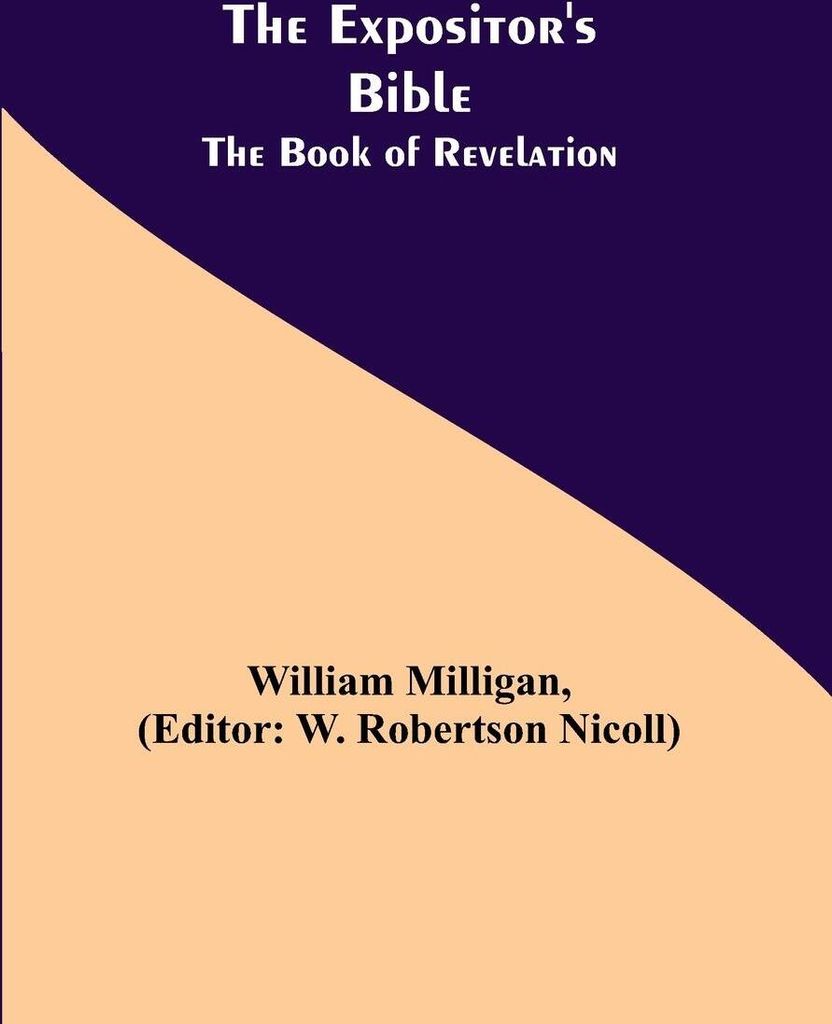 The Expositor's Bible