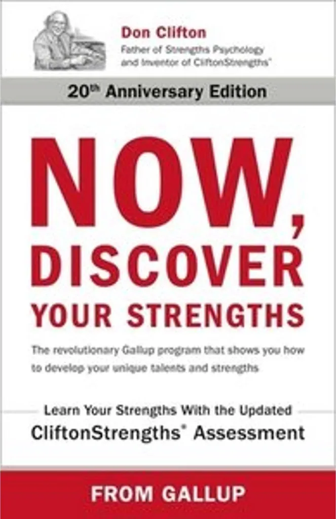 Now, Discover Your Strengths Livre Coaching de CliftonStrengths en Relié