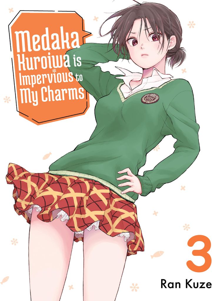 Medaka Kuroiwa Is Impervious to My Charms 3