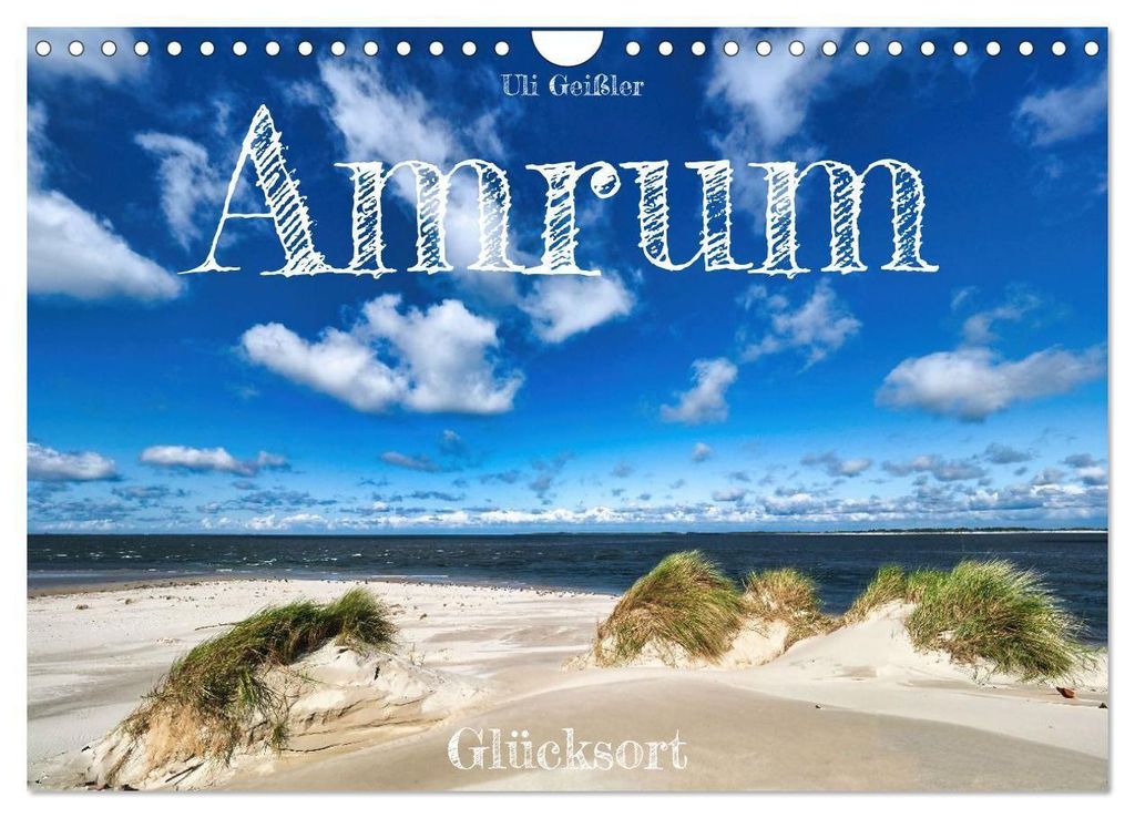 Amrum Glücksort (Wandkalender 2027 DIN A4 quer), CALVENDO Produktbild 