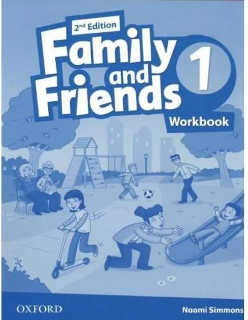 Apprendre l'anglais au primaire avec Family and Friends 1 Workbook