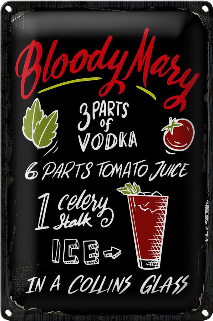 Blechschild Rezept Bloody Mary Cocktail Recipe 20x30cm schwarzes Schild