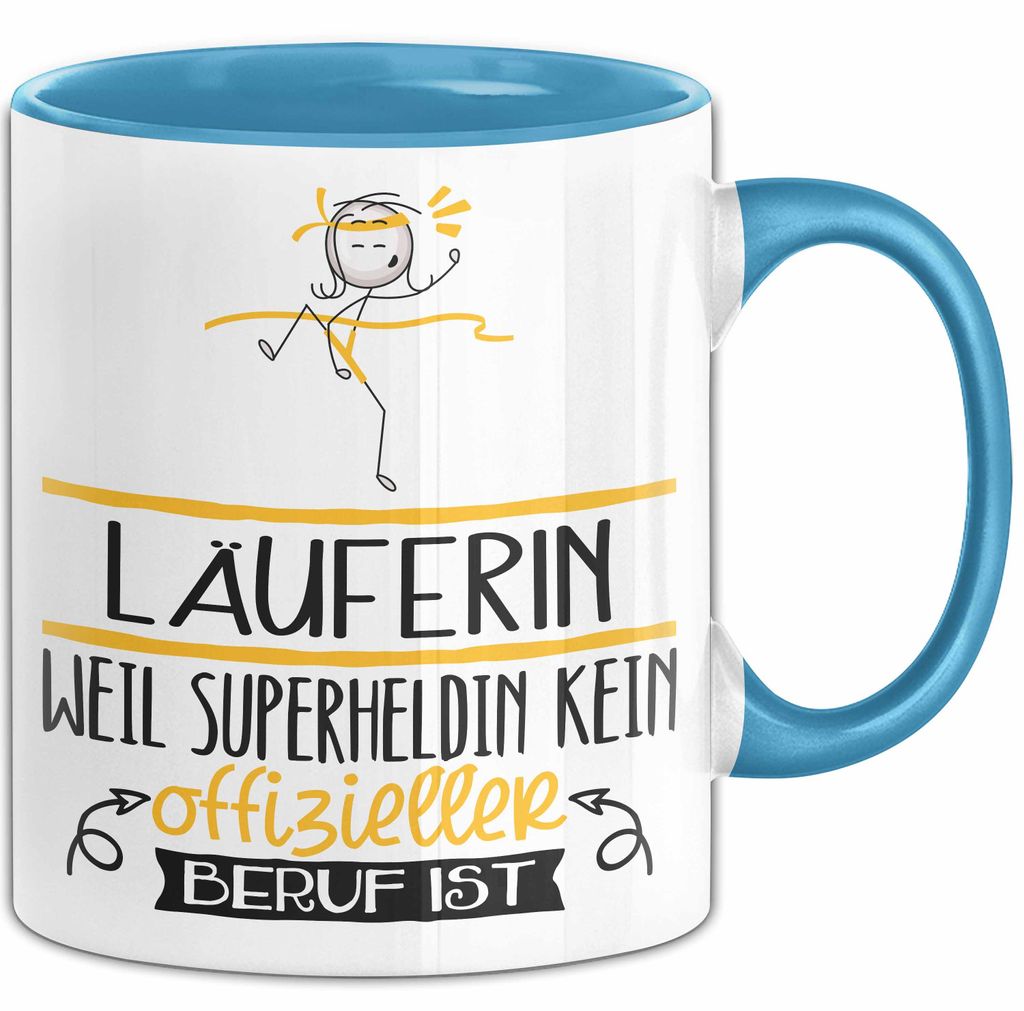 Läuferin Geschenk Tasse Lustiger Spruch Läuferin Weil Superheldin Kein Offizieller Beruf Ist Geschenkidee (Blau)