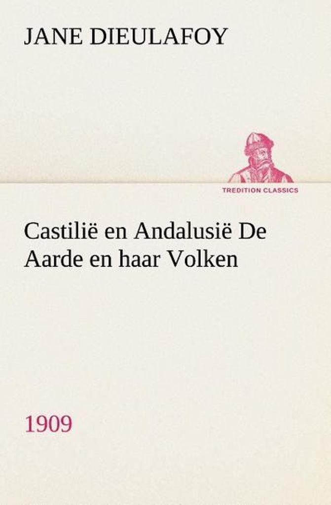 Castilië en Andalusië De Aarde en haar Volken, 1909