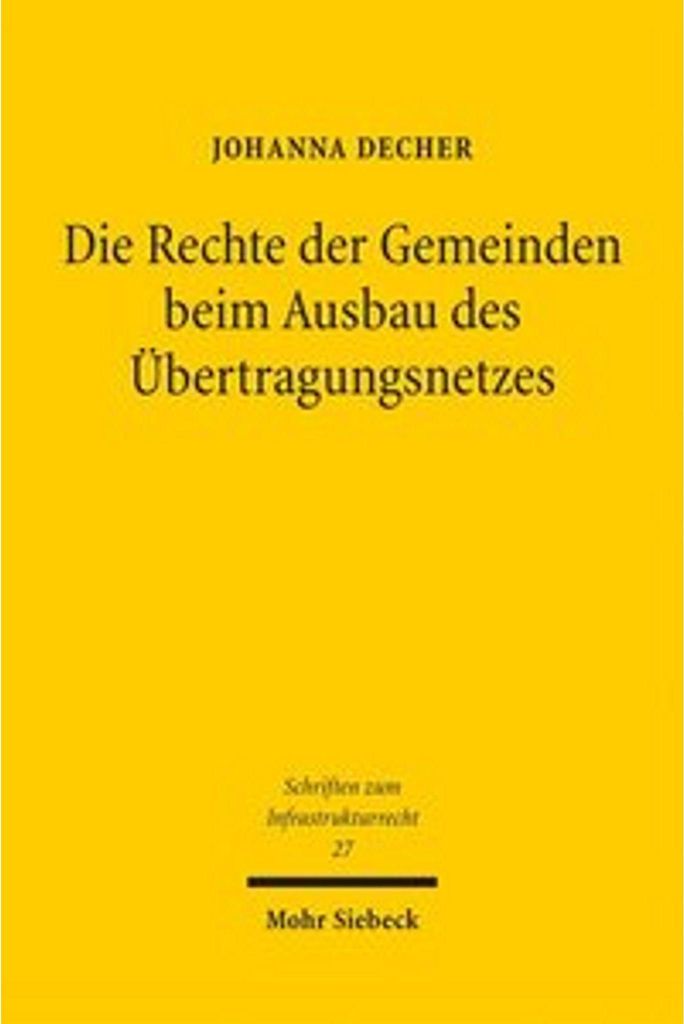 Die Rechte der Gemeinden beim Ausbau des Übertragungsnetzes