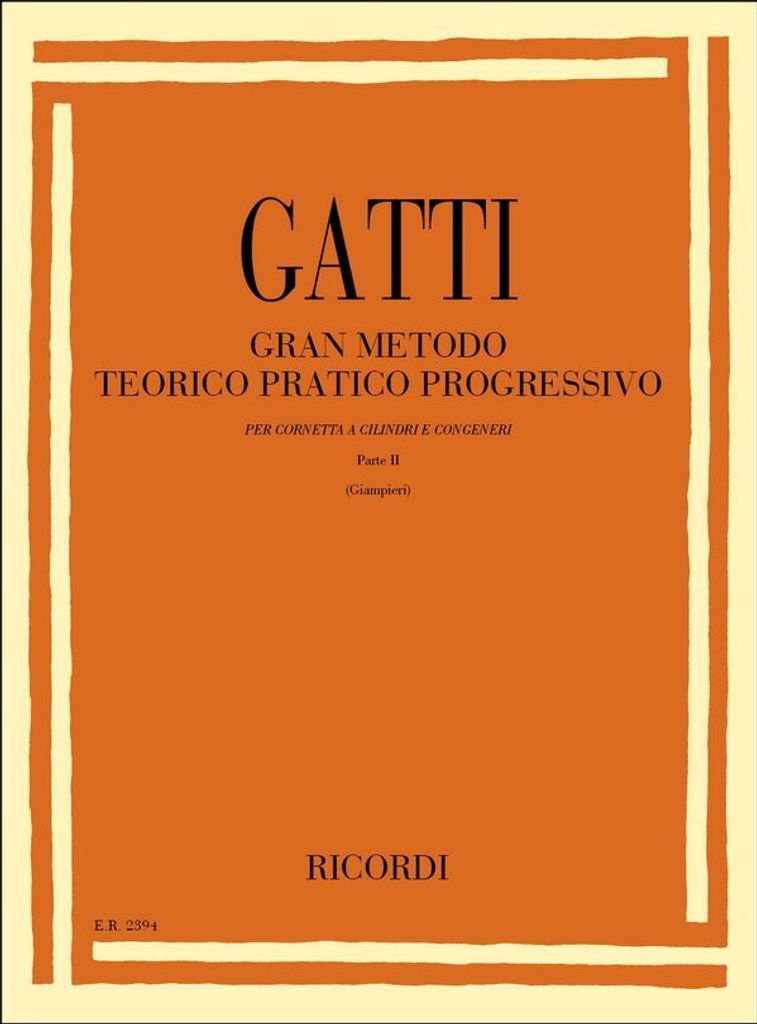 D. Gatti Gran Metodo Teorico Pratico Progressivo - Parte Ii Tromba