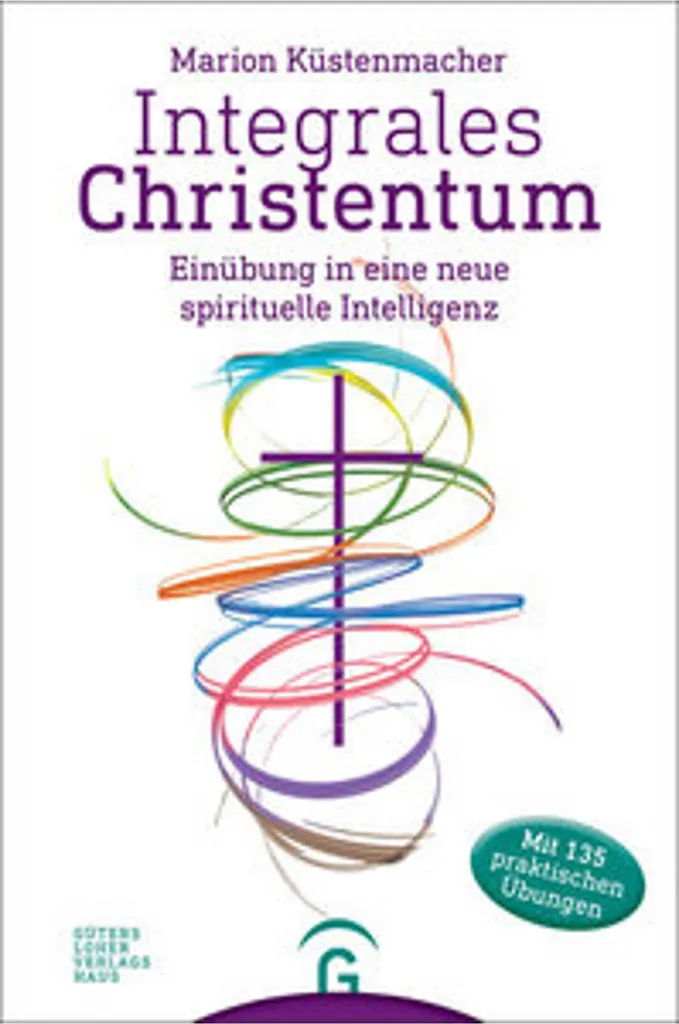 Livre de Théologie Intégrales Christentum : Vers une Foi Consciente