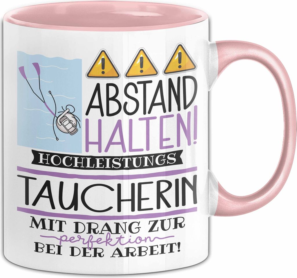 Taucherin Tasse Geschenk Lustig Abstand Halten Hochleistungs-Taucherin Mit Drang Zur Perfektion Bei Der Arbeit (Rosa)