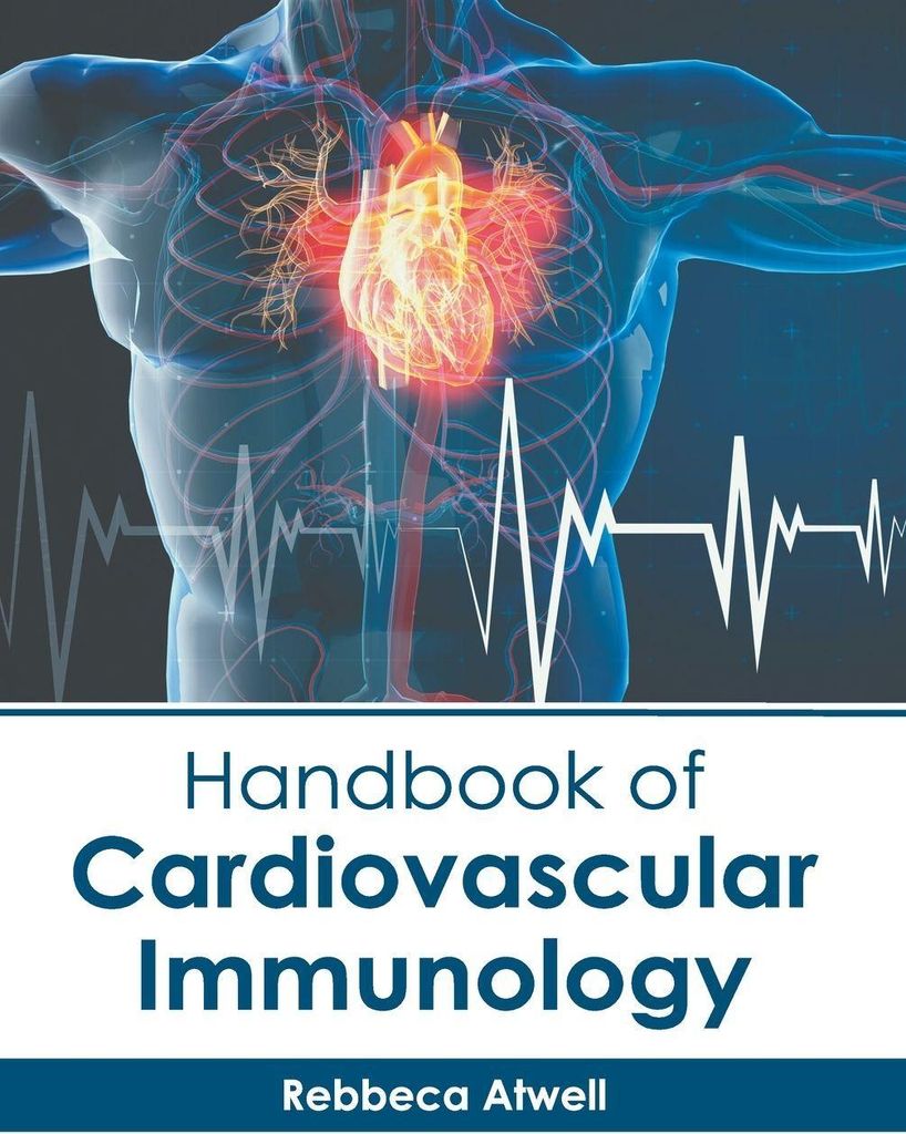 Handbook of Cardiovascular Immunology