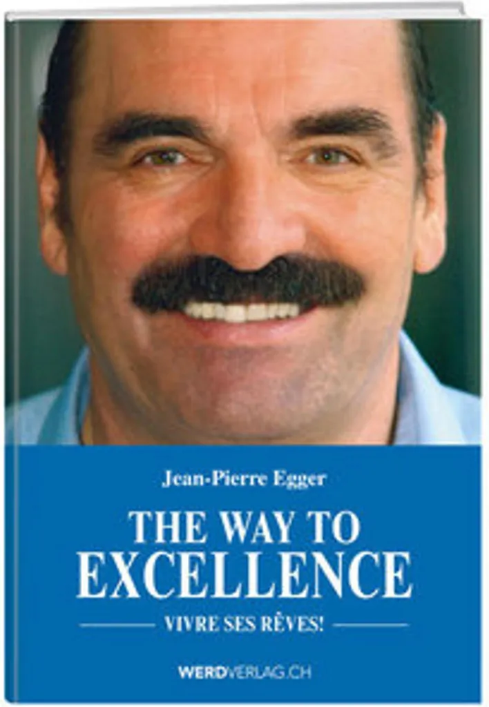 The Way to Excellence : Vaincre la procrastination et réussir ses défis