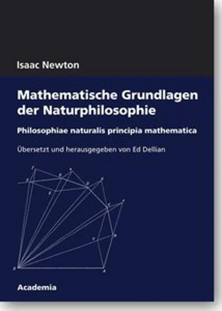 Maîtrisez les lois de Newton Principes mathématiques de la philosophie