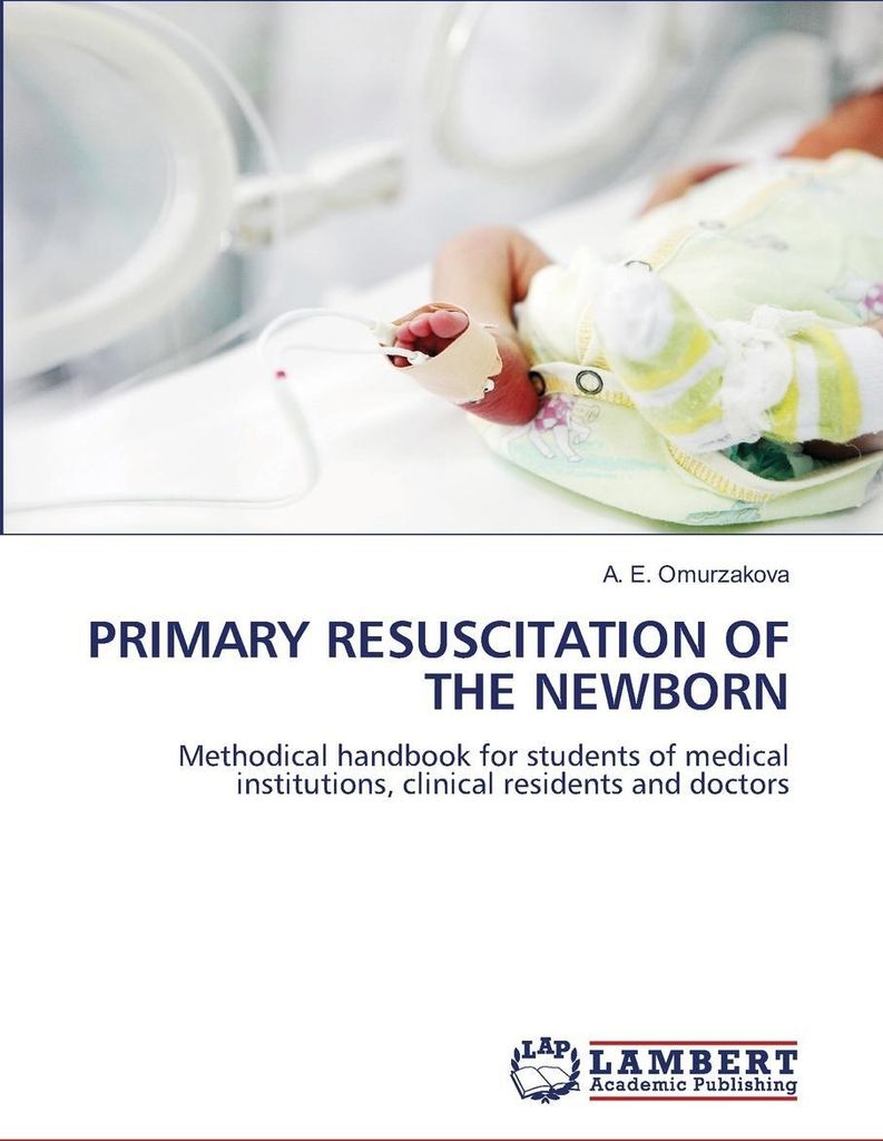 Primary Resuscitation Of The Newborn