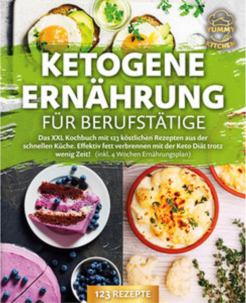Ketogene Ernährung für Berufstätige: Das XXL Kochbuch mit Obrázok produktu 