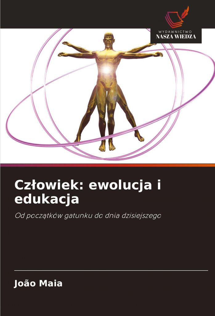 Cz¿owiek: ewolucja i edukacja