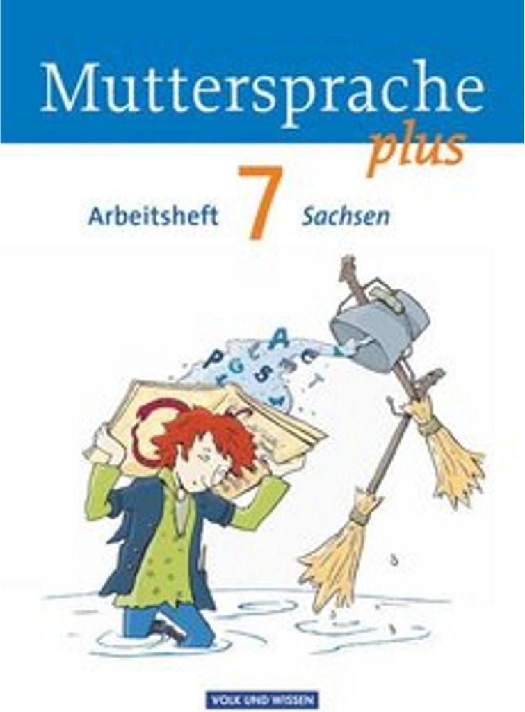 Muttersprache plus 7. Schuljahr. Arbeitsheft Sachsen