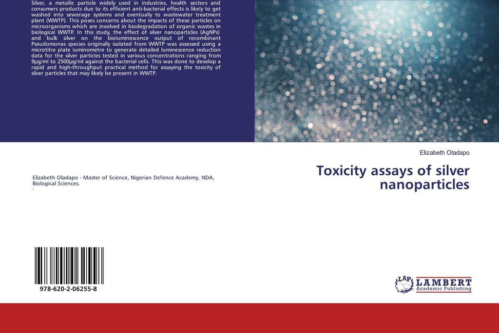 Toxicity assays of silver nanoparticles