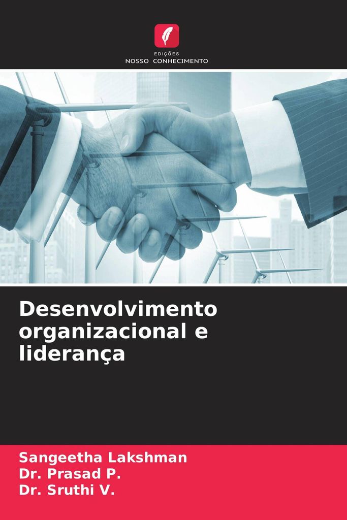 Desenvolvimento organizacional e liderança