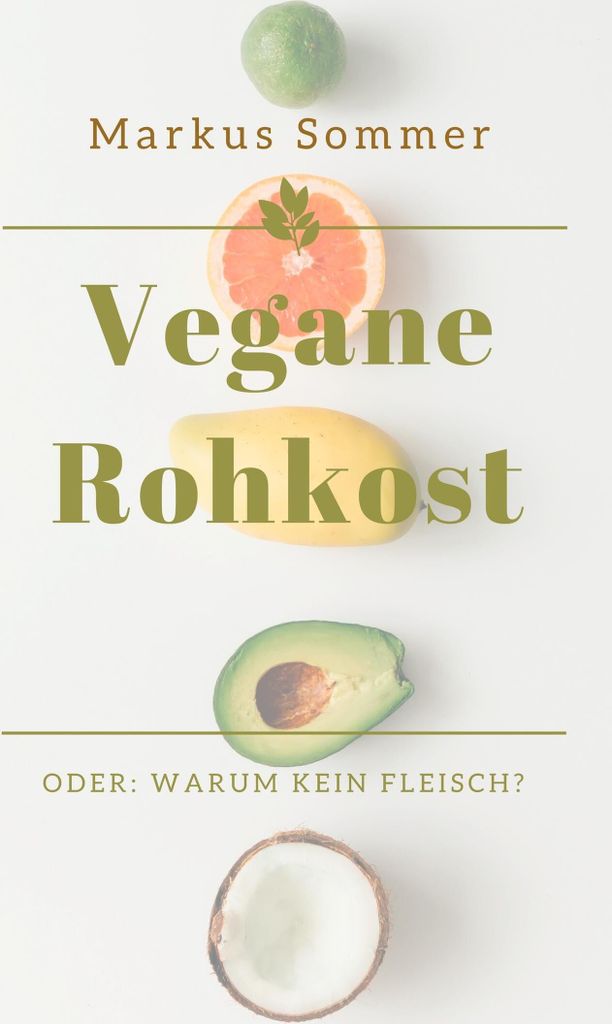 Vegane Rohkost