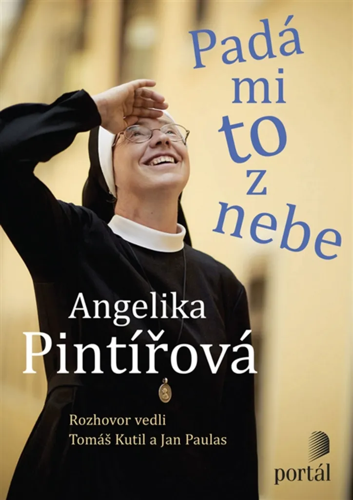 Livre de Spiritualité Padá mi to z nebe, Angelika Pintířová et Jan