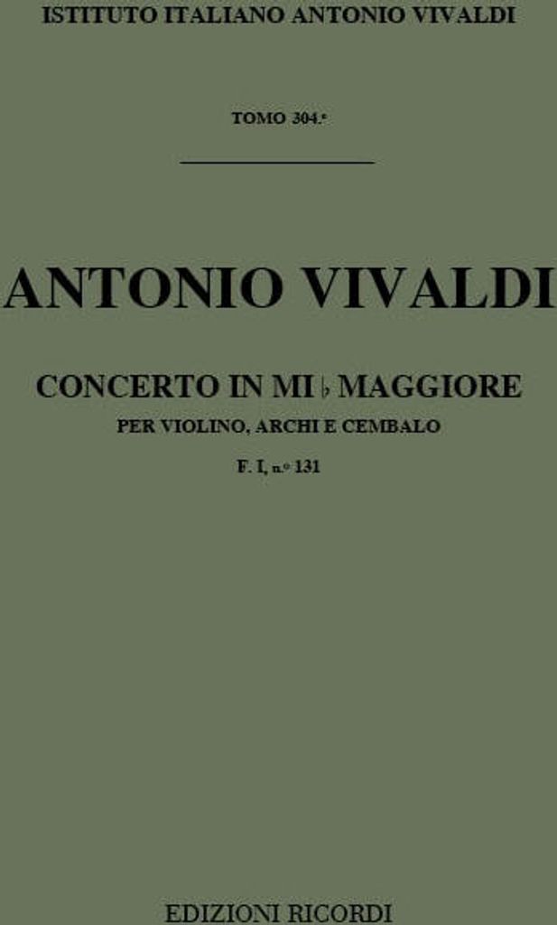 A. Vivaldi Concerti Per Vl., Archi E B.C.: In Mi Bem. Rv 261 Concerti Per Violino