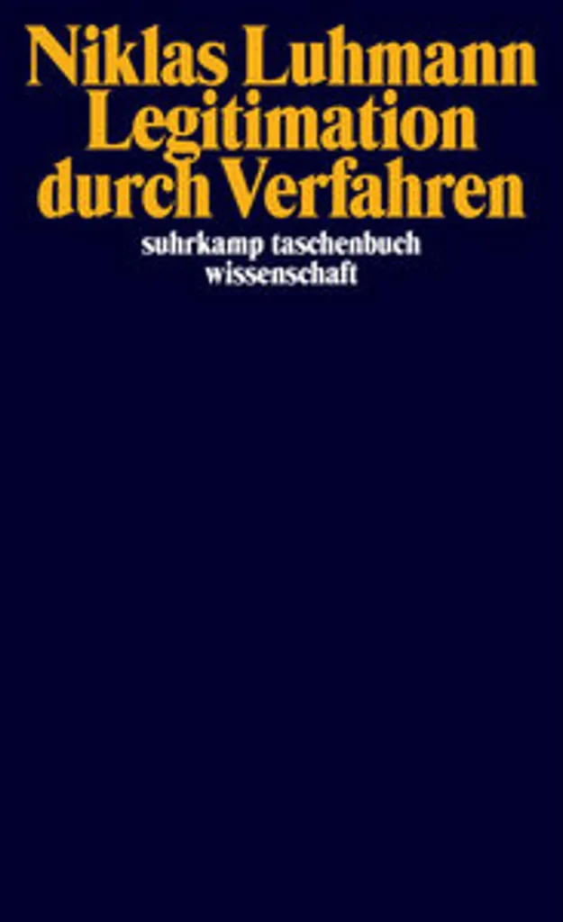 Legitimation durch Verfahren : Théorie des Systèmes et Droit Moderne