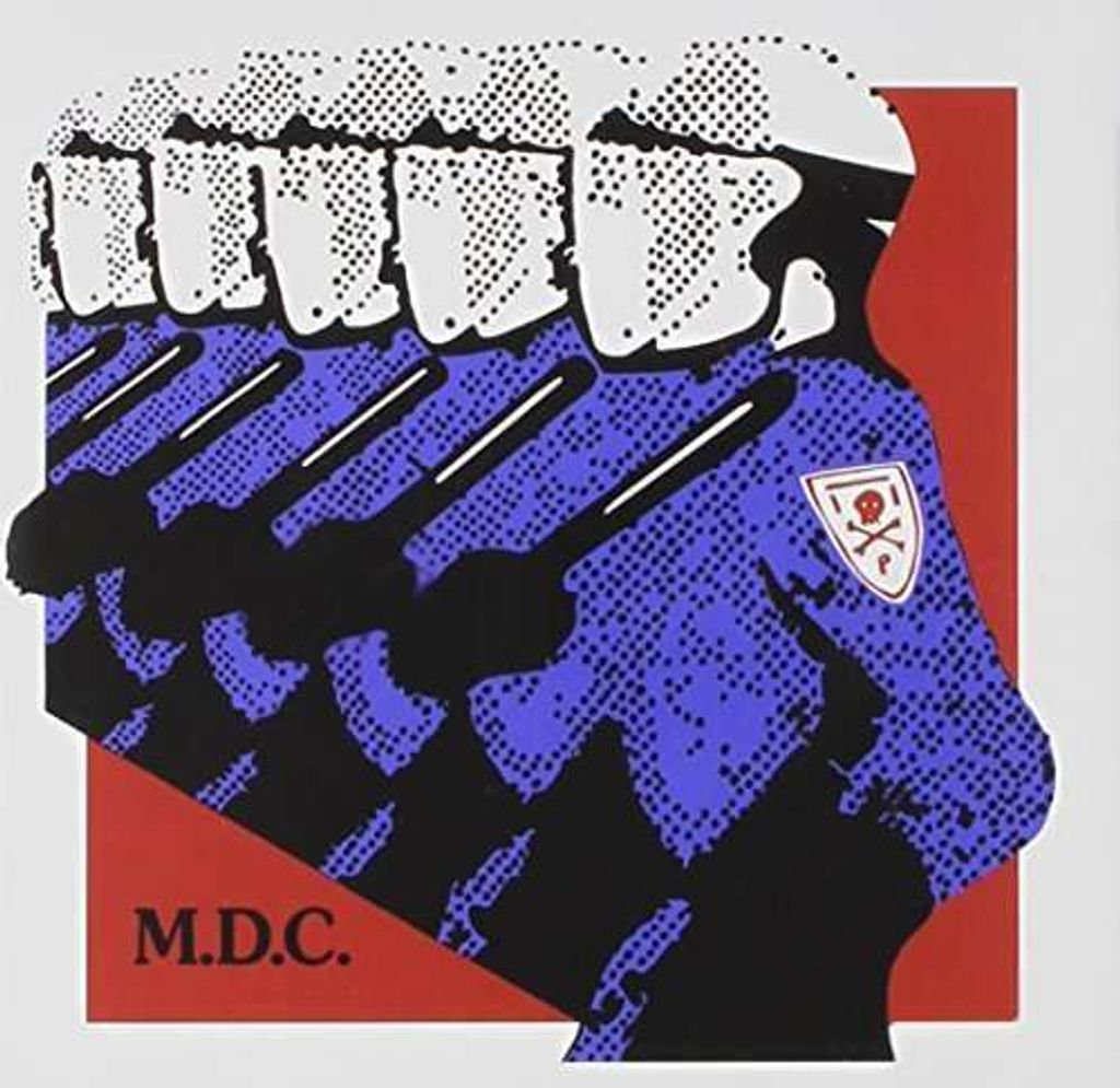 MDC: Millions Of Dead Cops (Millennium Edition)