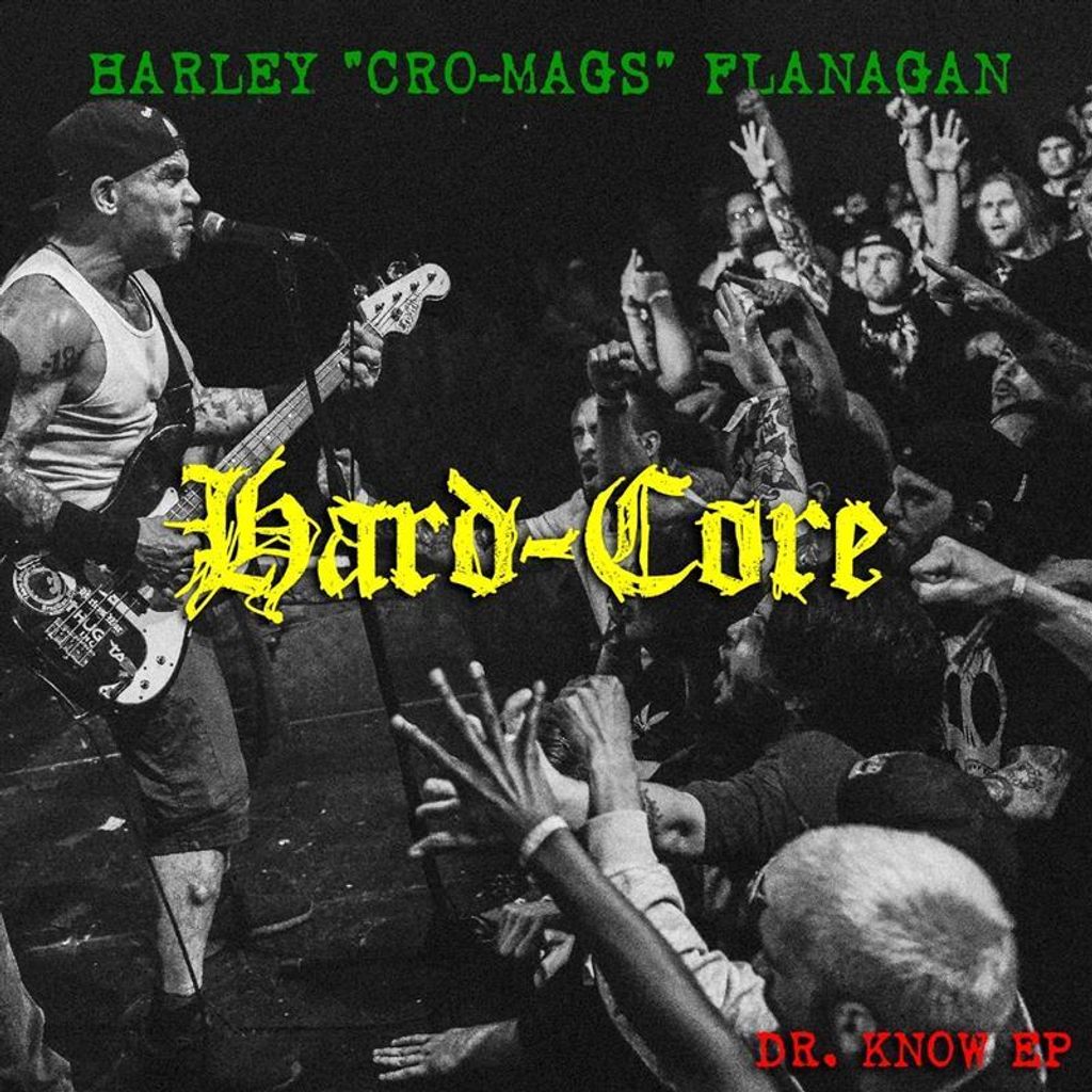 Harley Flanagan: Hard-core - Dr. Know Ep - 375 Media - (Vinyl / Punk / Hardcore)