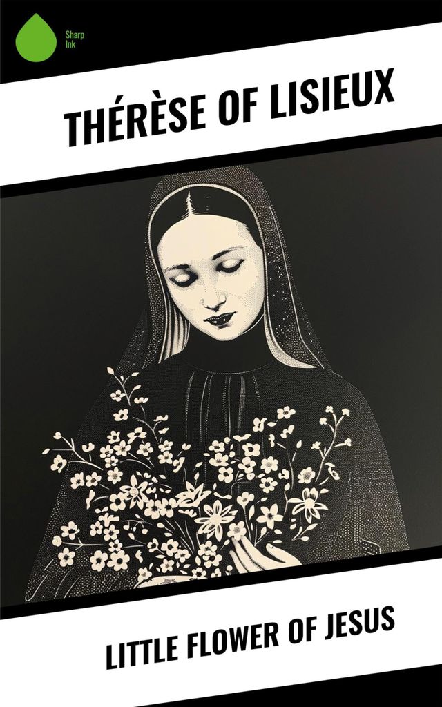 Little Flower of Jesus