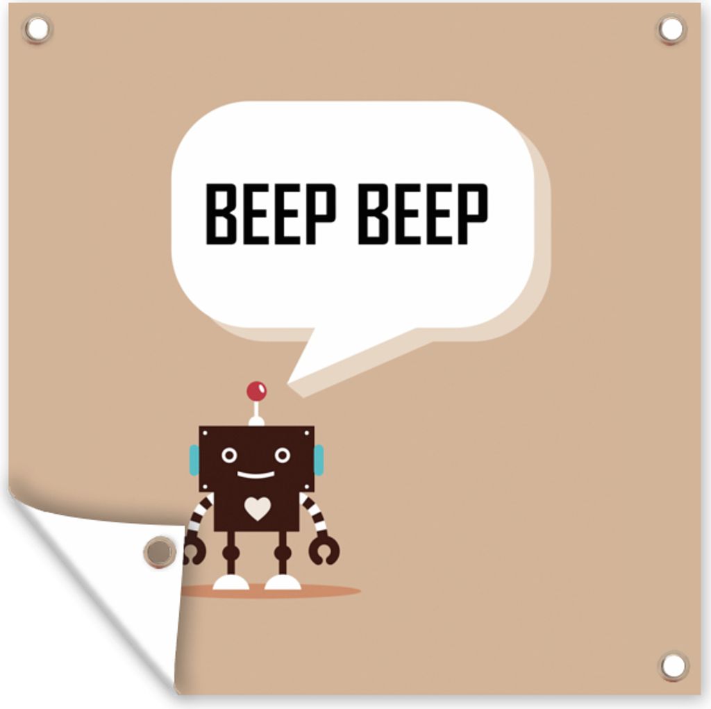 MuchoWow 50x50 cm Outdoor-Poster Gartendeko Sichtschutz Garten Poster für den Garten Sprichwörter - Zitate - Piep piep - Roboter - Herz - Kinde...