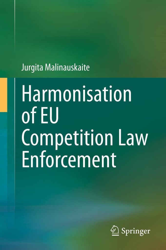 Harmonisation of EU Competition Law Enforcement