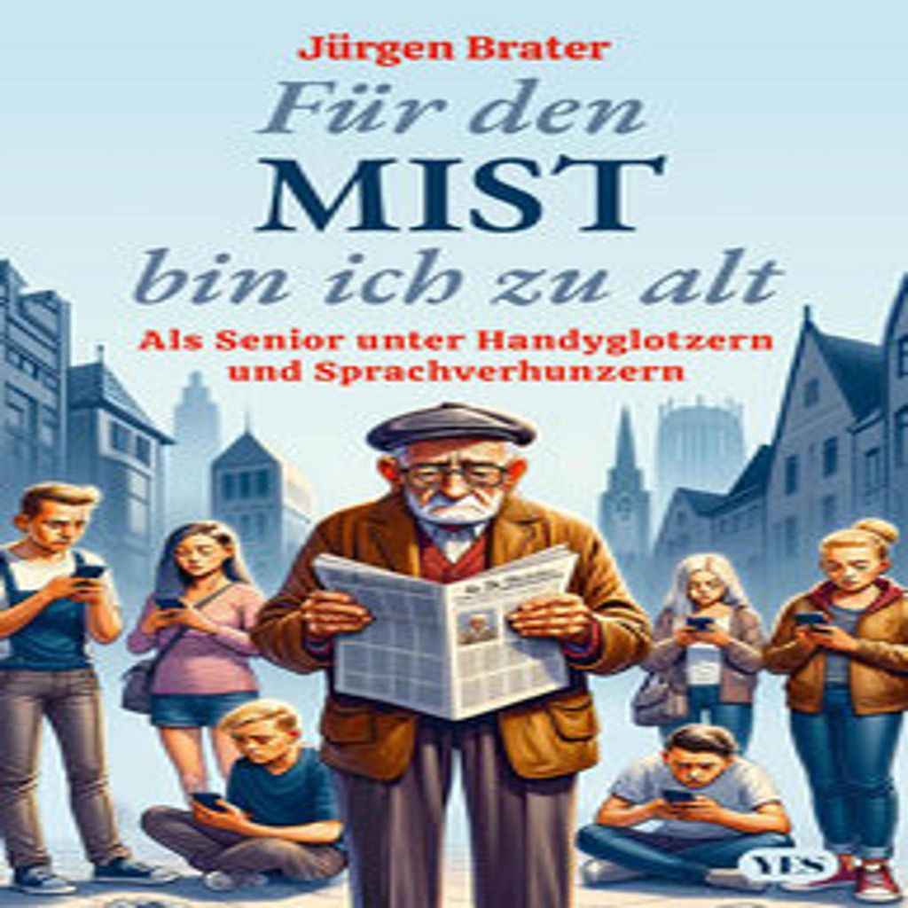 Für den Mist bin ich zu alt Produktbild 