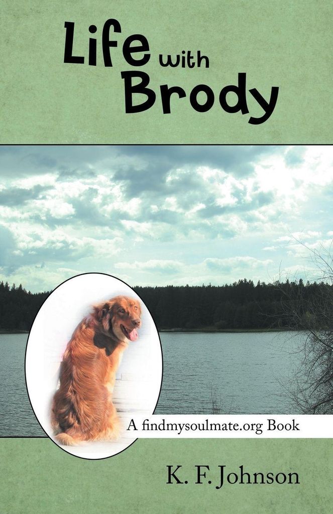Life with Brody