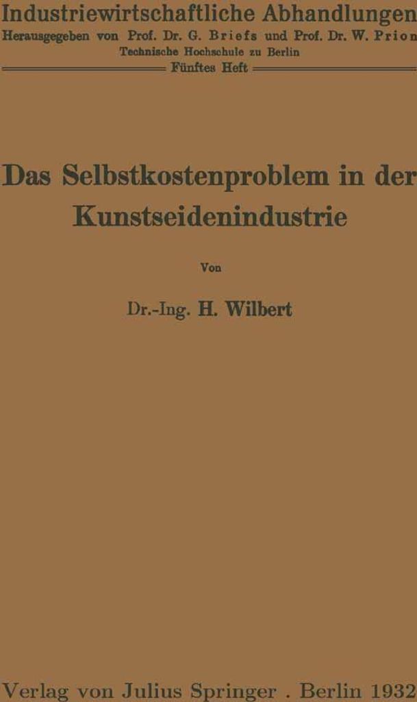 Das Selbstkostenproblem in der Kunstseidenindustrie