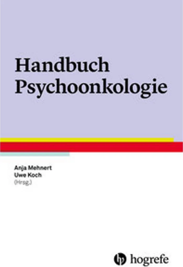 Handbuch Psychoonkologie : le guide de référence pour l'accompagnement - 2