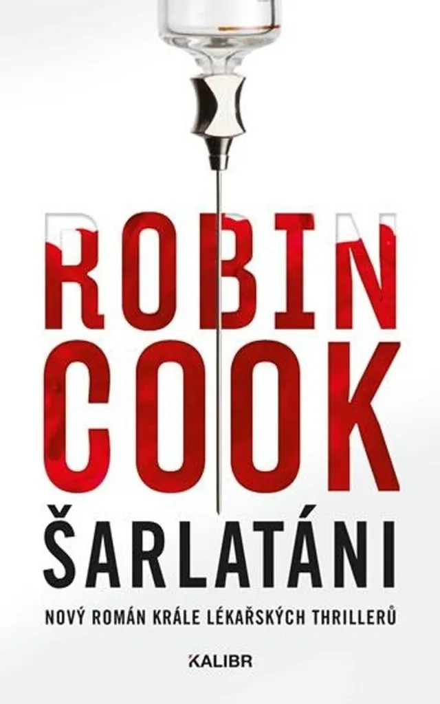 Šarlatáni par Robin Cook - Thriller Médical captivant en Edition Reliée