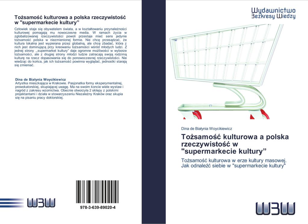 To¿samo¿¿ kulturowa a polska rzeczywisto¿¿ w "supermarkecie kultury"