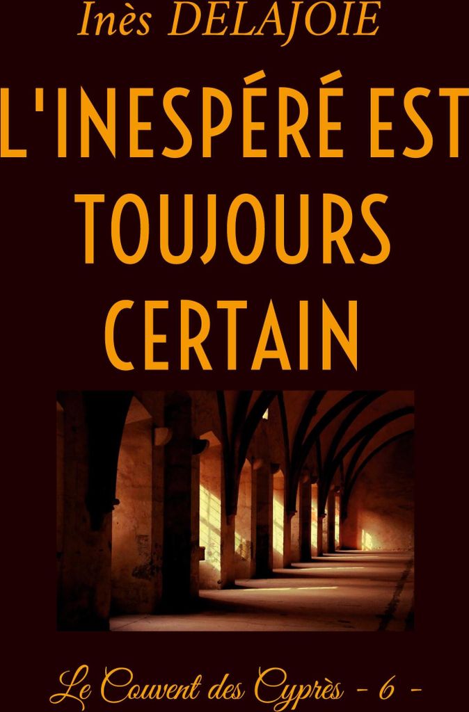 L'Inespéré est toujours certain