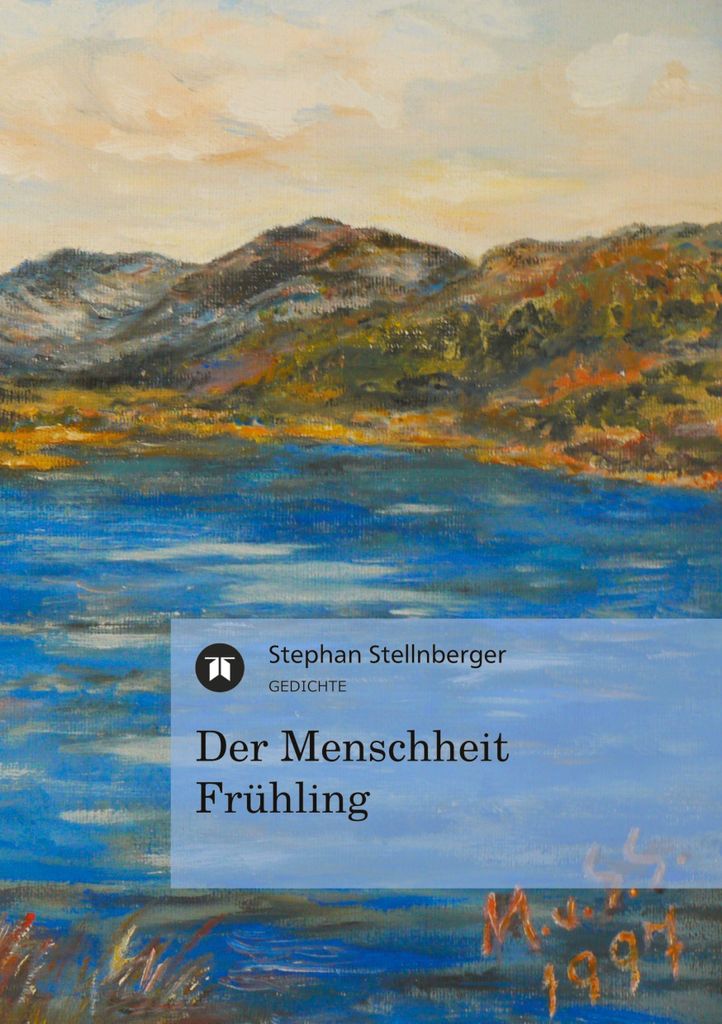 Der Menschheit Frühling