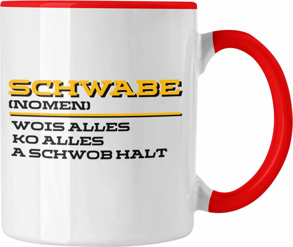 Trendation - Lustige Tasse für Schwaben (Rot)