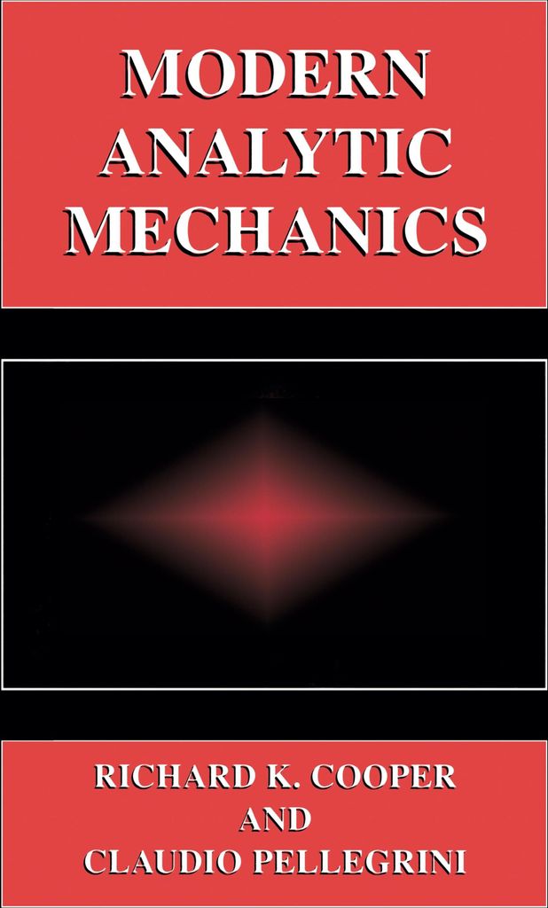 Modern Analytic Mechanics