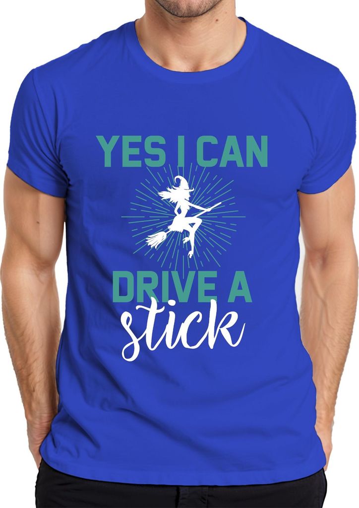 YES I CAN DRIVE A stick Hexe Hexenbesen Halloween Magisch Lustig Herren T-Shirt, Blau, XXL