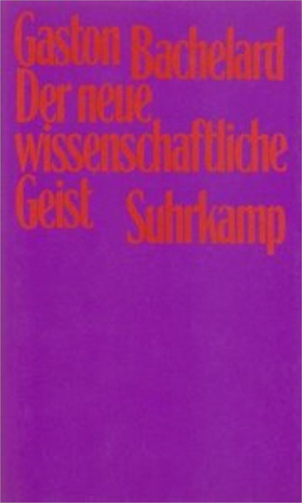 Der neue wissenschaftliche Geist