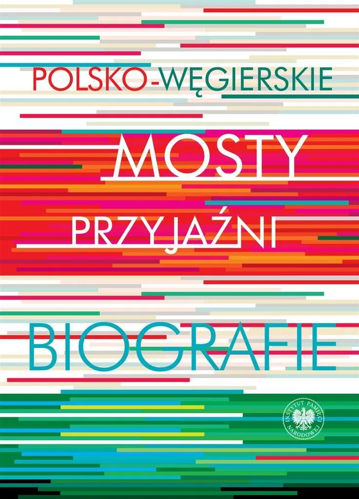 Album photos historiques Polsko-węgierskie mosty przyjaźni relié