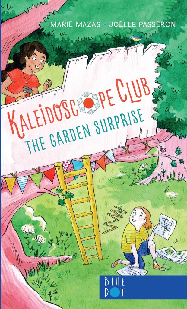 Garden Surprise: Kaleidoscope Club Series Book #1