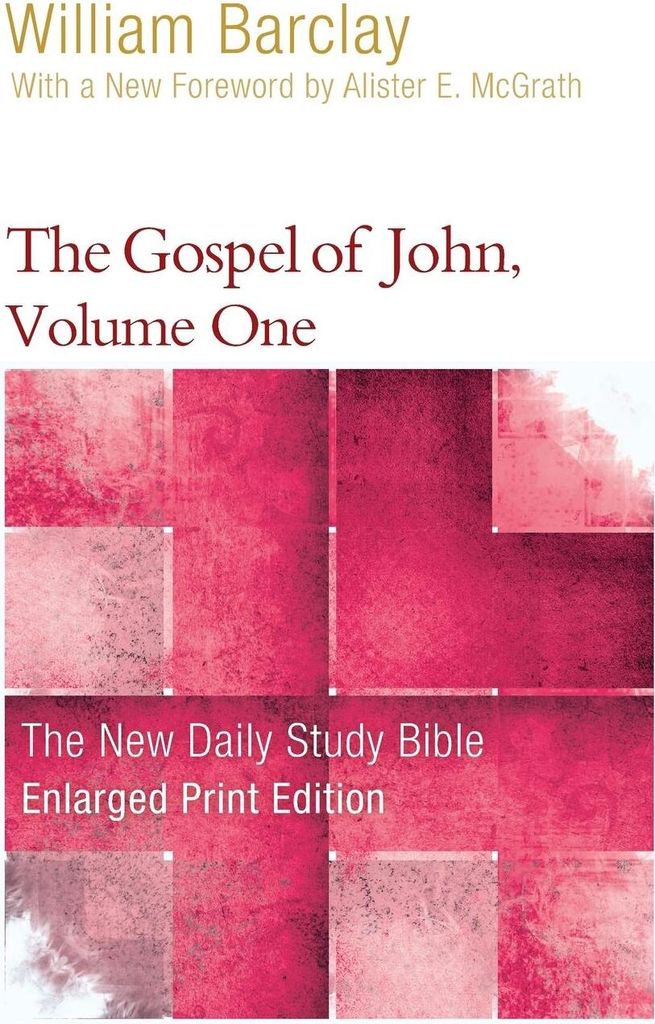 The Gospel of John, Volume 1 (Enlarged Print)