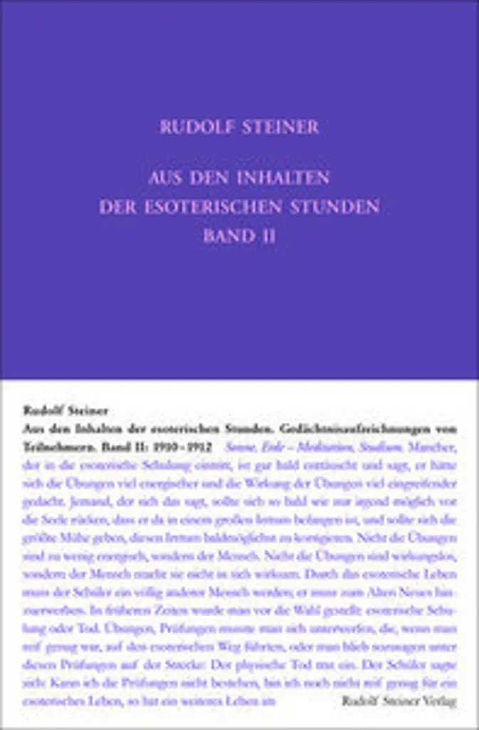 Esoterische Stunden Band II 1910-1912 : Enseignements Rudolf Steiner